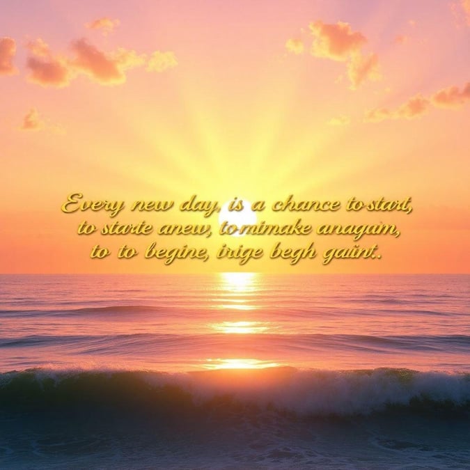 A beautiful sunset over the ocean with a quote about new beginnings.